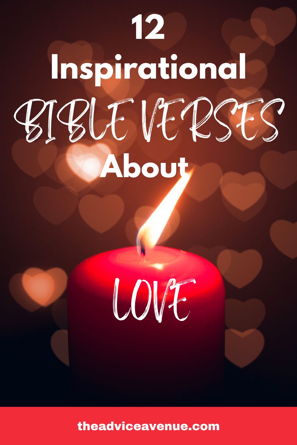 12 Inspirational Bible Verses About Love The Advice Avenue