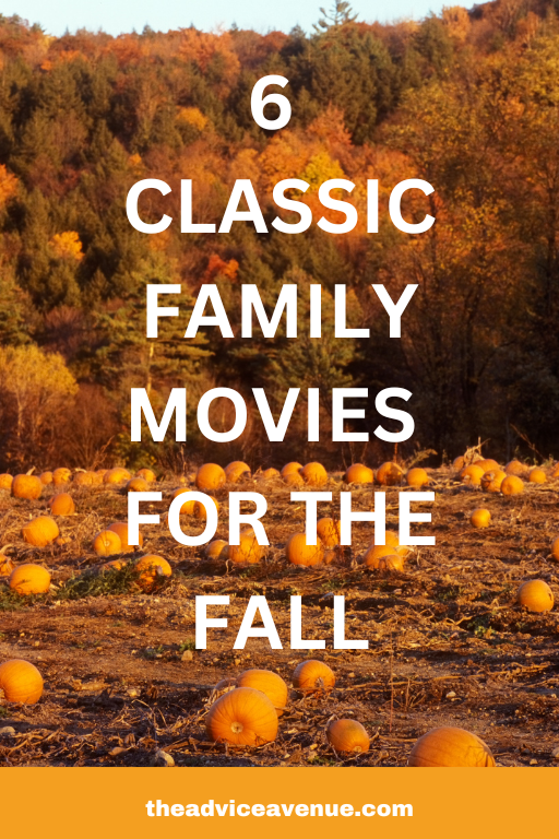 This image has an empty alt attribute; its file name is CLASSIC-FAMILY-MOVIES-FOR-THE-FALL.png